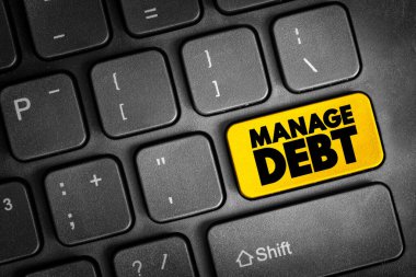 Manage Debt text quote button on keyboard, concept background