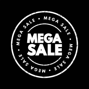 Mega Sale text stamp, business concept background