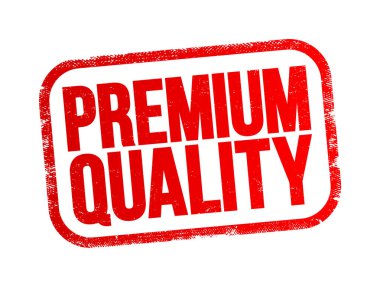 Premium Quality text stamp, business concept background