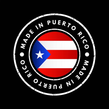 Made in Puerto Rico text emblem stamp, concept background