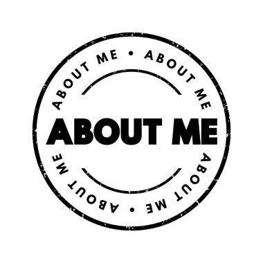 About Me text stamp, concept background