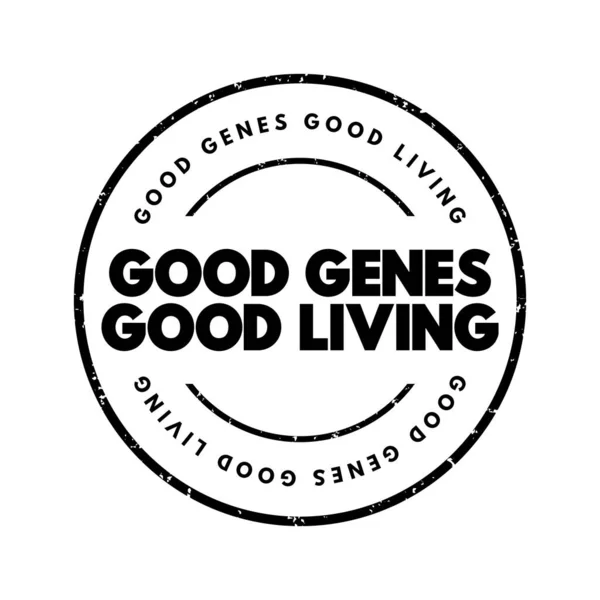 Good Genes Good Living Text Stamp Concept Background — Stock Vector