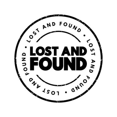 Lost And Found text stamp, concept background