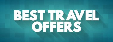 En İyi Seyahat Teklifi metin alıntısı, konsept özgeçmiş