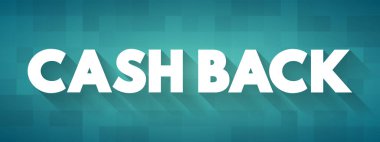Cash Back - satın almalara harcanan paranın küçük bir yüzdesini iade etmek, metin kavramı geçmişi