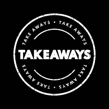 Takeaways text stamp, concept background
