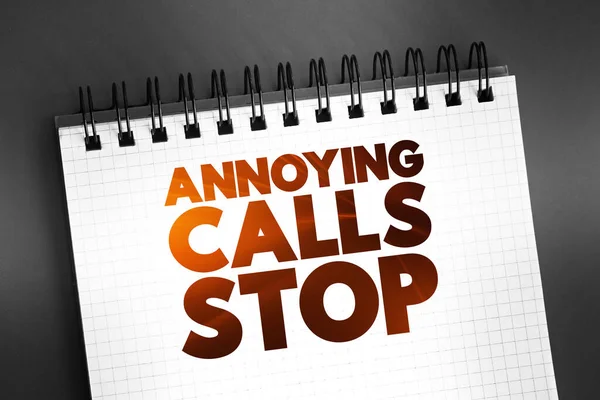 stock image Annoying Calls Stop text on notepad, concept background