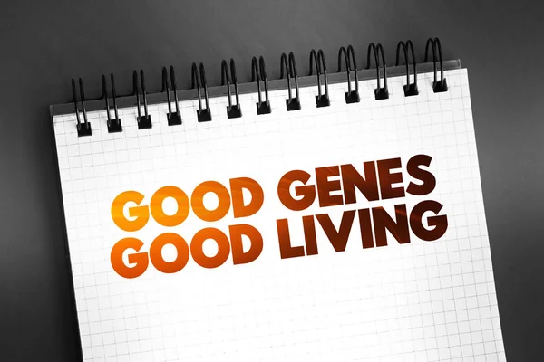 Good Genes Good Living Text Notepad Concept Background — Stock Photo, Image