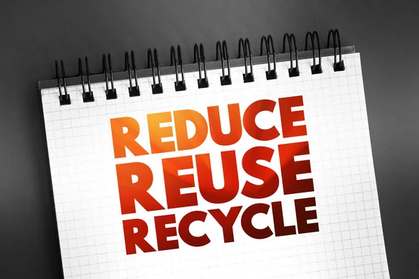 Reduce Reuse Recycle text on notepad, concept background