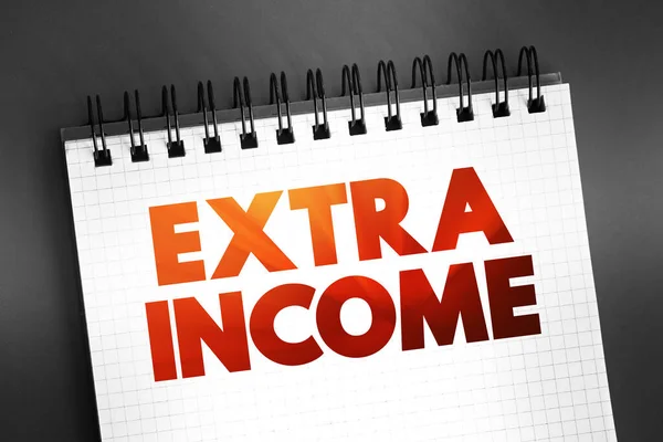 Extra Income Text Noteepad Concept Background —  Fotos de Stock