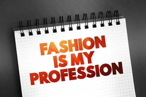 Fashion Profession Text Auf Notizblock Konzepthintergrund — Stockfoto