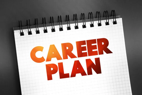 Career Plan - list of steps you can take to accomplish goals in your professional future, text concept on notepad