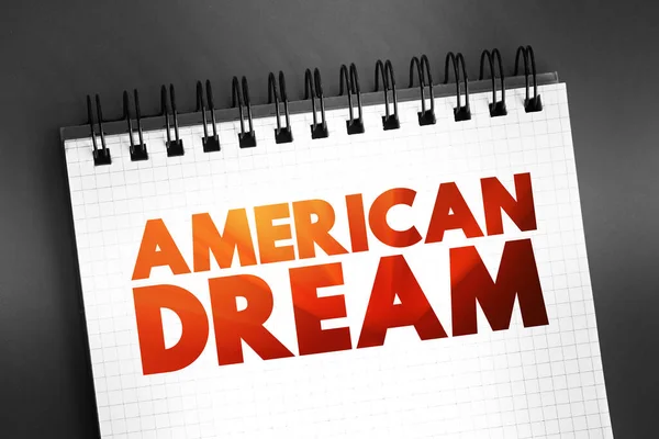 American dream text quote on notepad, concept background