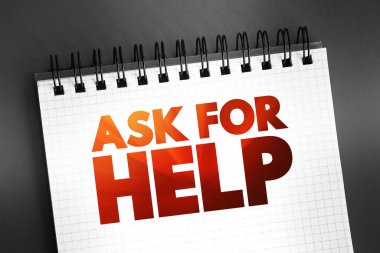 Ask For Help text quote on notepad, concept background clipart