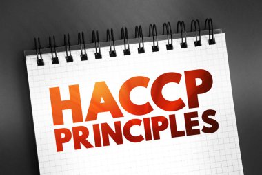 HACCP PRINCIPLES, tanımlama, değerlendirme ve gıda güvenliği risklerinin kontrolü aşağıdaki yedi ilke, not defteri üzerine metin konseptine dayanmaktadır