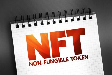 NFT finanse edilemez simge - blok zinciri üzerinde depolanan eşsiz ve değiştirilemez veri birimi, not defterindeki teknoloji kısaltma kavramı