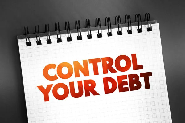 Control Your Debt Text Quote Notepad Concept Background — Stock Photo, Image
