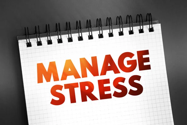 Manage stress text quote on notepad, concept background