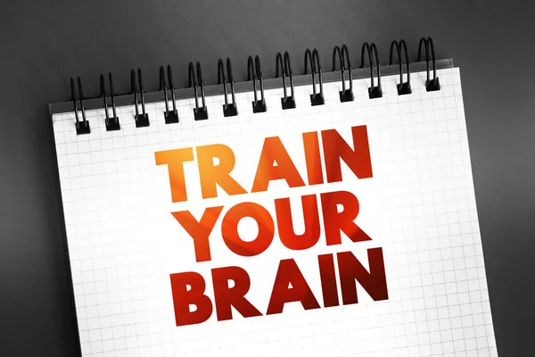 Train Your Brain Textzitat Auf Notizblock Konzepthintergrund — Stockfoto