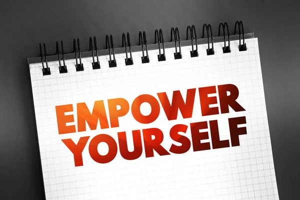 Empower Yourself Prendre Consciemment Décision Prendre Charge Votre Destin Texte — Photo