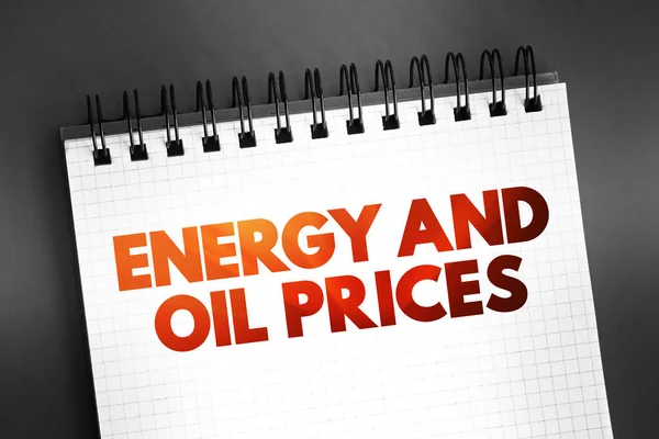 在记事本上引用能源和石油价格的文字 概念背景 — 图库照片
