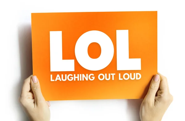 Lol Laughing Out Loud Ist Ein Initialismus Für Lautes Lachen — Stockfoto