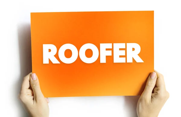 Roofer Una Persona Que Construye Repara Techos Concepto Texto Tarjeta —  Fotos de Stock