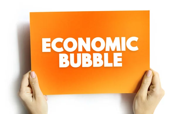 Economic Bubble Period Current Asset Prices Greatly Exceed Intrinsic Valuation — Stock Photo, Image