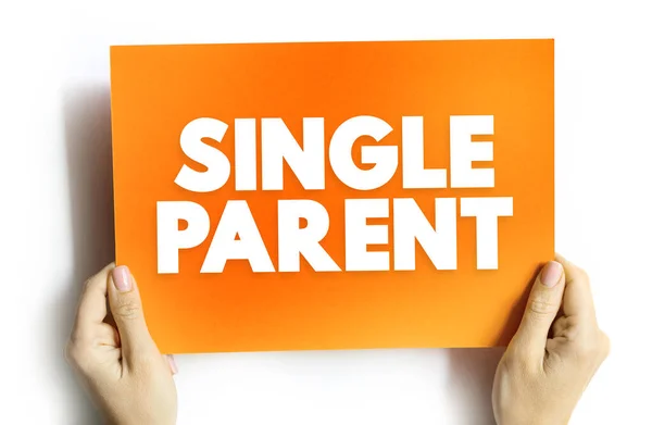 单身父母 未再婚的人 卡片上的文字概念 — 图库照片