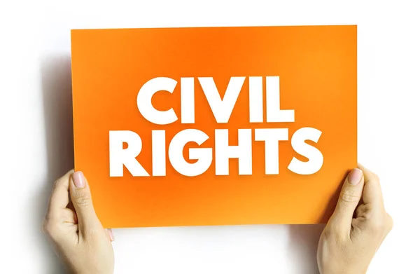 公民权利 保障平等的社会机会和法律规定的平等保护 不分种族或宗教 卡片上的文字概念 — 图库照片