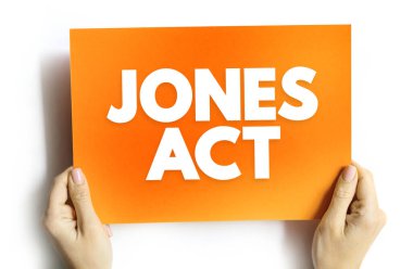 Jones Yasası - yabancı taşıma şirketleri ve mürettebatın yurt içi su yolları ve kart üzerindeki metin kavramları yasaklandı