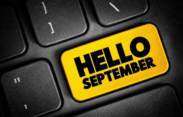 Hello September Text Button Keyboard Concept Background — Stock Photo, Image
