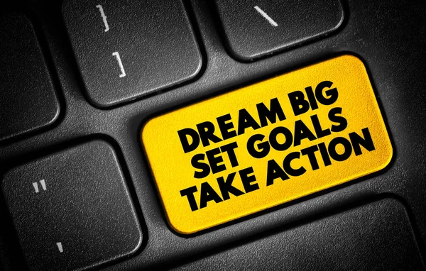 Dream Big Set Goals Take Action Text Button Keyboard Concept — Stock Fotó