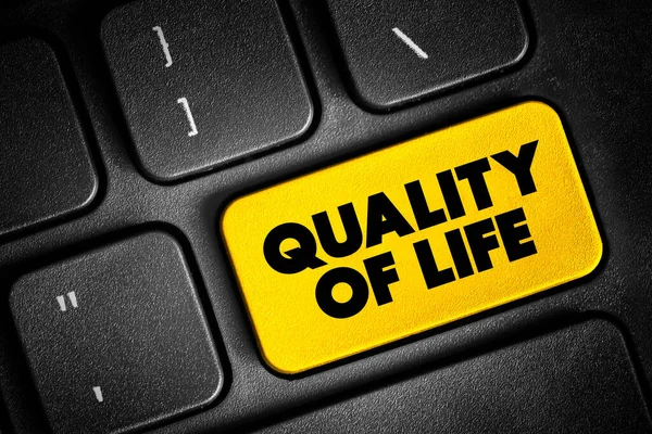 Quality of life - individual\'s perception of their position in life in the context of the culture and value systems in which they live, text concept button on keyboard
