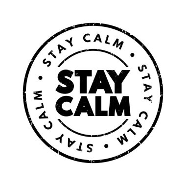 Sakin ol metin damgası, konsept arkaplan