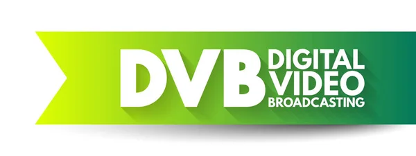 Dvb Digital Video Broadcasting Eine Reihe Internationaler Offener Standards Für — Stockvektor