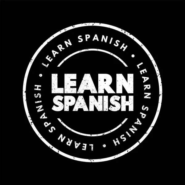 Aprender Espanhol Carimbo Texto Fundo Conceito — Vetor de Stock