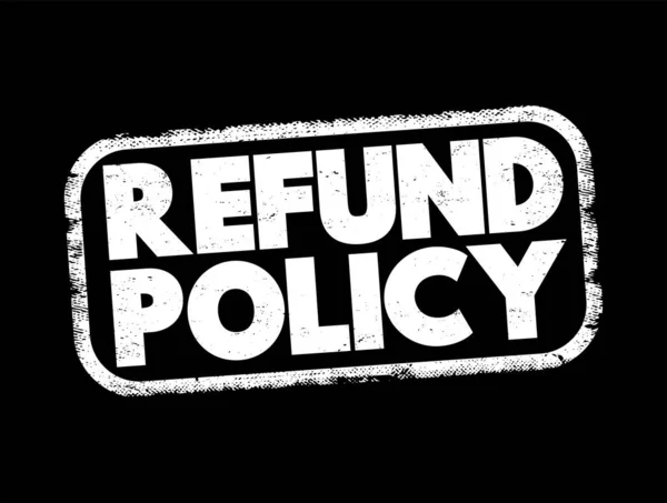 Refund Policy Text Stamp Business Concept Background — 스톡 벡터