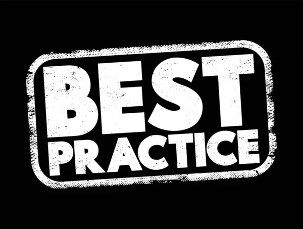 Best Practice Method Technique Has Been Generally Accepted Superior Any — Stock vektor