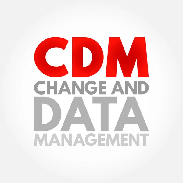 Cdm Değişim Veri Yönetimi Hem Insanları Hem Süreçleri Stratejik Girişimlere — Stok Vektör