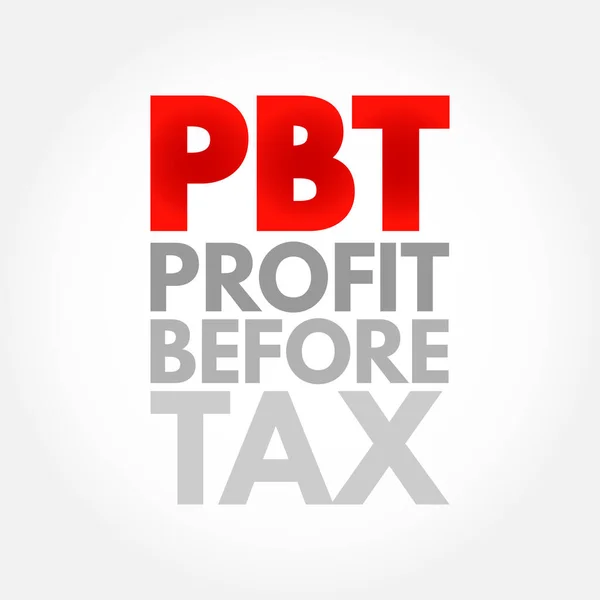 Pbt Profit Tax Medida Que Examina Los Beneficios Una Empresa — Vector de stock