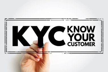 KYC Müşterini Tanımla - finans hizmetlerinde kimlik, uygunluk ve riskleri doğrulama yönergeleri, kısaltma metin damgası