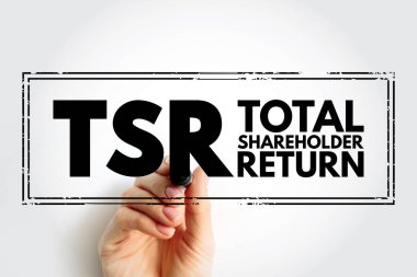 TSR Total Shareholder Return - measure of the performance of different companies' stocks and shares over time, acronym text stamp