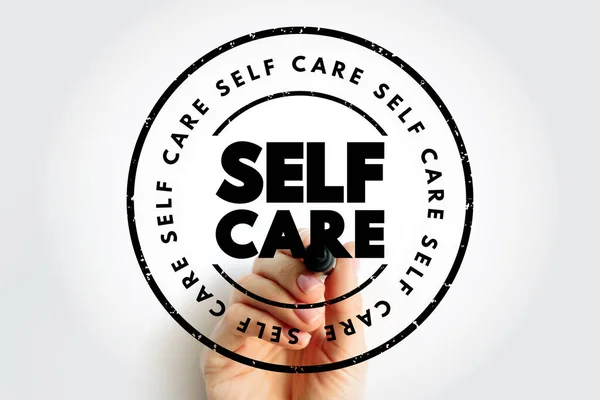 自我照顾 建立行为以确保自身整体福祉和促进健康的过程 文字概念印章 — 图库照片