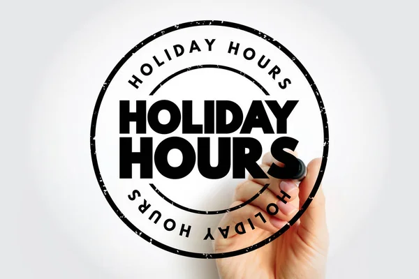 Holiday Hours Text Stamp Concept Background — Fotografia de Stock
