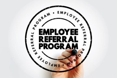 Çalışanların Referans Programı - işverenlerin mevcut çalışanları teşvik ettiği işe alım stratejisi, metin kavramı damgası
