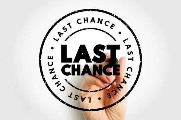 Sello Texto Last Chance Fondo Conceptual — Foto de Stock