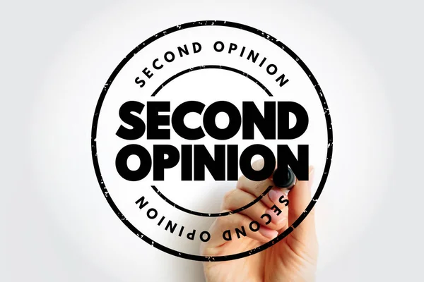 Second Opinion Opinion Matter Disputed Two More Parties Text Concept — Foto Stock