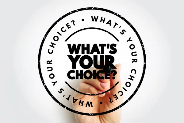 What Your Choice Question Text Stamp Concept Background — Fotografia de Stock
