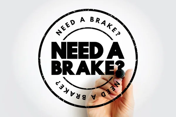 Need Brake Question Text Stamp Concept Background —  Fotos de Stock